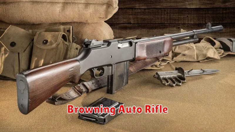 Browning Auto Rifle