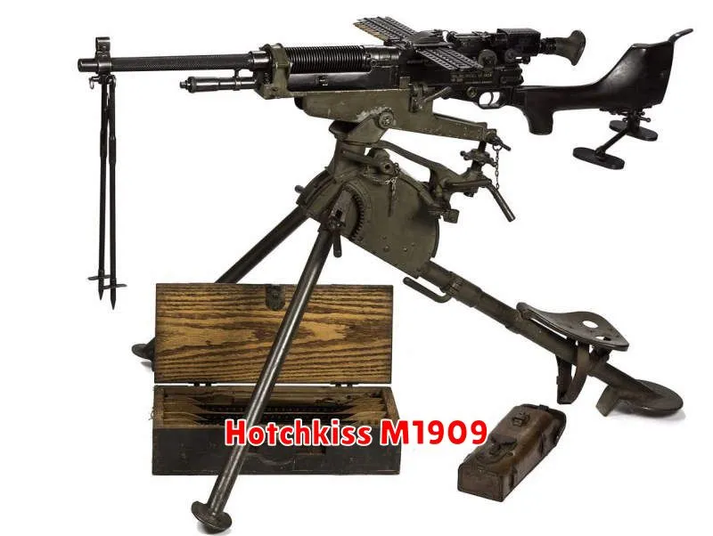 Hotchkiss M1909