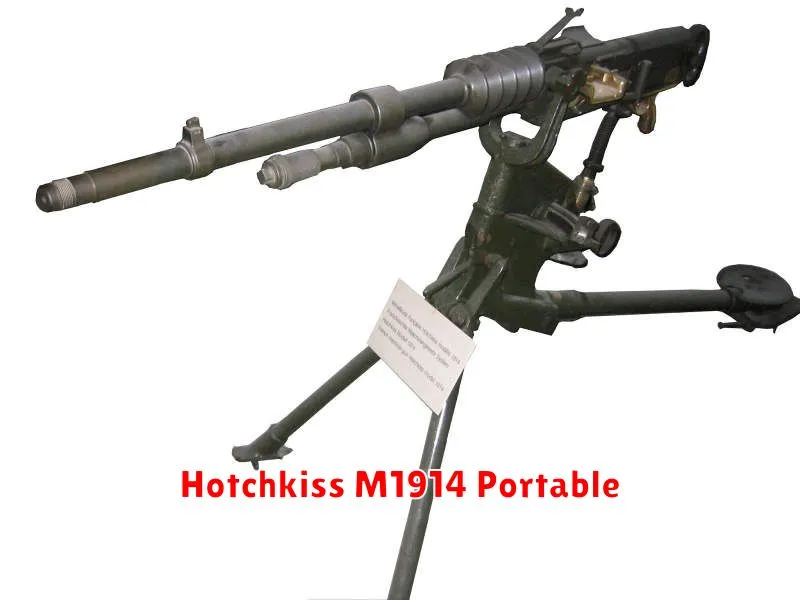 Hotchkiss M1914 Portable