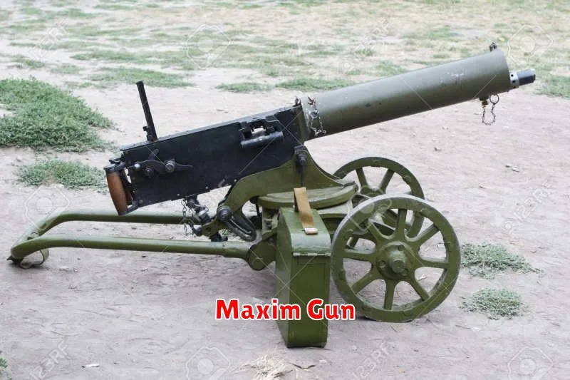 Maxim Gun