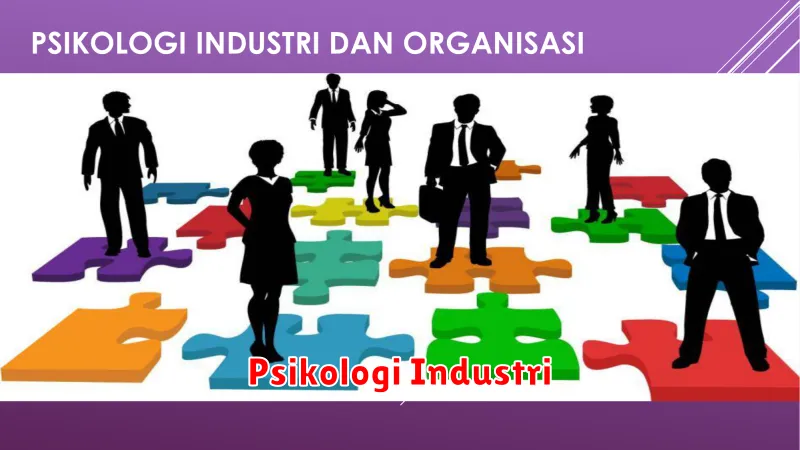 Psikologi Industri